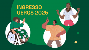 Imagem com fundo verde escuro. Ao centro, sobre elipse verde claro, lê-se INGRESSO UERGS 2025. Ao redor, sobre 3 elipses brancas, há a ilustração de uma mulher cadeirante, um homem indígena e uma mulher negra.