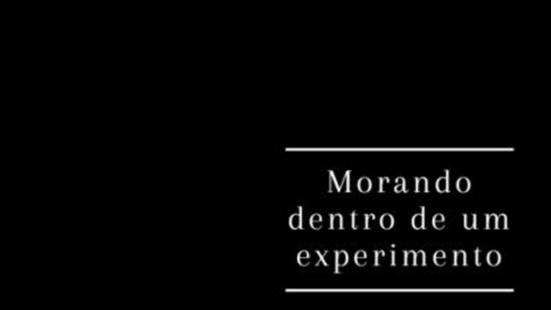 Morando dentro de um experimento 400x250